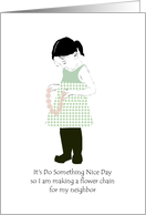 Do Something Nice Day Little Girl Making Flower Chain card