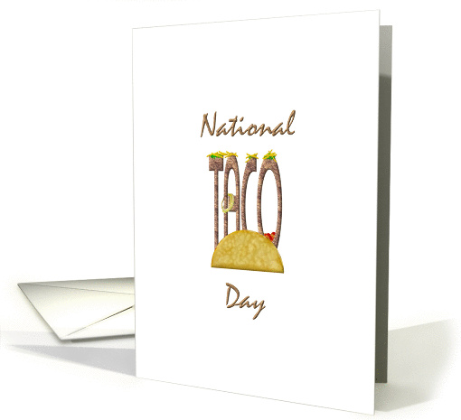 National Taco Day, Taco in a tortilla card (967051)