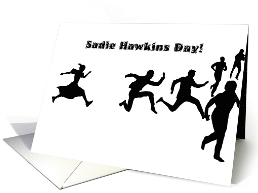 Sadie Hawkins Day Ah'm a Comin' Ta Git Yo! card (967381)