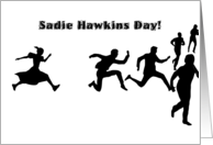 Sadie Hawkins Day Ah’m a Comin’ Ta Git Yo! card