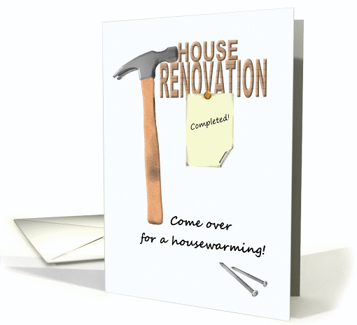 Housewarming invitation, Renovated house, hammer and nails card