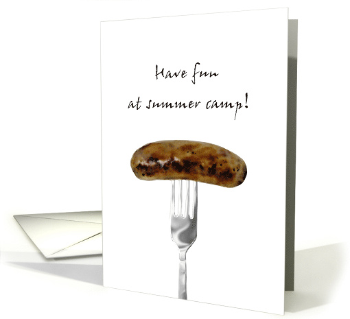 Thinking Of You At Summer Camp Sausage On A Fork card (975011)