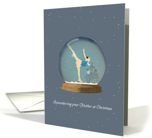 Remembrance of Mother at Christmas Elegant Skater in a Snowglobe card