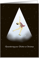 Remembrance of Mother at Christmas Elegant Figure Skater card