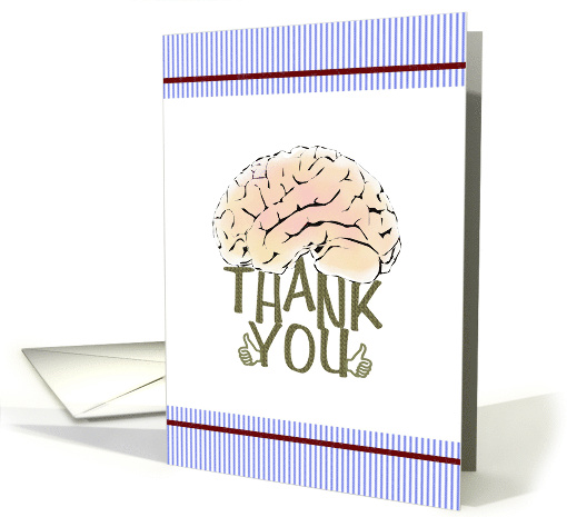 Thank You to Neurologist Brains in Good Order card (980475)
