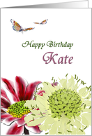 Birthday for Kate, Flowers and butterflies card