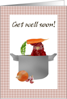 Get Well Soon Chicken Soup On The Boil card