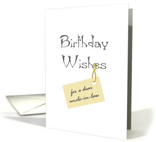 Birthday for Uncle-In-Law Warm Wishes card (999347)