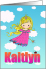 Birthday Card - Kaitlyn Name - Fairy Princess in Clouds card