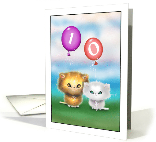 Ten Year Old Birthday Card Fluffy Persian Kittens Holding... (1637384)