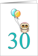 30 Year Old Birthday Little Owl with Balloons card
