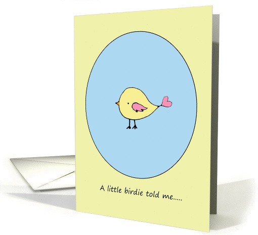 Congratulations on your Pregnancy - A Little Birdie Told Me... card