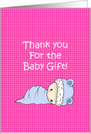 Thank You for the Baby Gift - Cute Baby Card