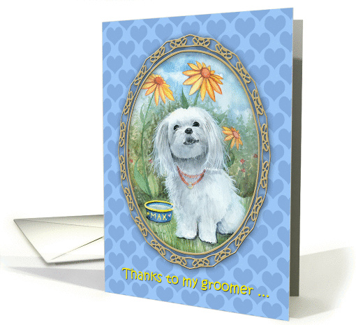 Thank You Groomer - Cute Maltese Dog card (859286)