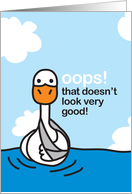 Zoe Duck Oops Get Well card