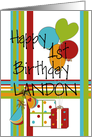 Happy 1st Birthday Landon card