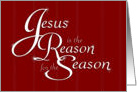 Christmas Card - Jesus is the Reason card