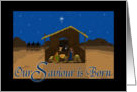 Christmas Card - Our Saviour is Born, nativity scene card