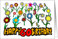 Happy 60th Birthday with Colourful Fun Cartoon Smiling Happy Flowers card