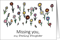 Missing You My Darling Estranged Daughter with Happy Flowers card