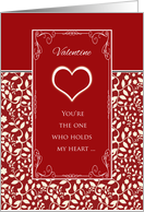 Valentine ~ Red & White, You’re the One Who Holds My Heart card
