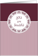 You Are Beautiful - Maroon Striped Whimsy Framed Encouragement card