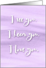 Encouragement I Am Always Here for You card