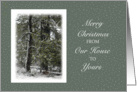 Christmas From our House to Yours Trees in Winter Snow Scene card