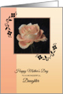 Mother’s Day for Daughter ~ Paper Rose card