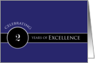 Business Employee 2nd Anniversary/ Circle of Excellence card