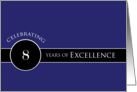 Business Employee Appreciation Celebrate 8 Years Blue Circle of Excellence card