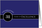 Business Employee Appreciation Celebrate 31 Years Blue Circle of Excellence card