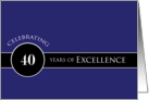 Business Employee Appreciation Celebrate 40 Years Blue Circle of Excellence card