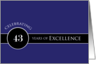 Business Employee Appreciation Celebrate 43 Years Blue Circle of Excellence card