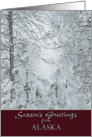 Season’s Greetings from Alaska Snow Covered Winter Trees card