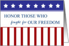 Veterans Day Honor Those Who Fought for our Freedom Stars and Stripes card
