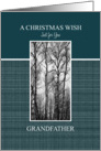 Christmas Wish to Grandfather Black and White Treescape card