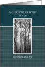 Christmas Wish to Brother-in-Law Black and White Treescape card