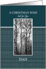 A Christmas Wish for Dad Black and White Treescape card