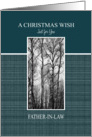 A Christmas Wish for Father-in-Law Black and White Treescape card