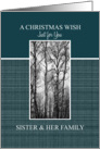 A Christmas Wish for Sister & Her Family Black and White Treescape card