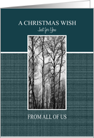 A Christmas Wish From All of Us Black and White Treescape card