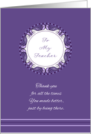Mother’s Day To My Teacher ~ Whimsical Purple and Lavender Medallion card