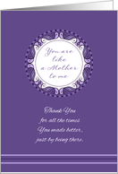 Mother’s Day,You Are Like a Mother to Me ~ Lavender Medallion card
