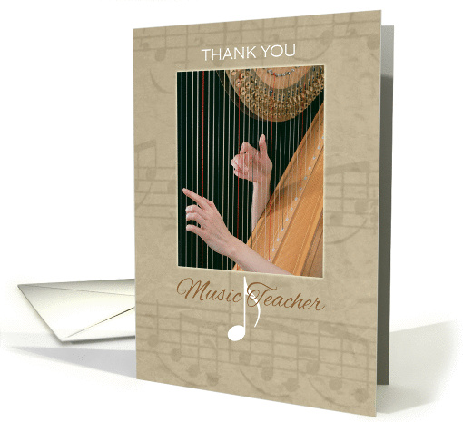 Thank You to Music Teacher ~ Hands Playing the Harp card (1035853)