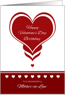 Valentine’s Day Birthday for Mother in Law ~ Red and White Hearts card