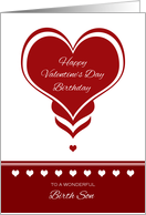 Valentine’s Day Birthday for Birth Son ~ Red and White Hearts card