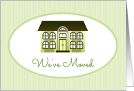 We’ve Moved - New Address Announcement - House in a Circle card