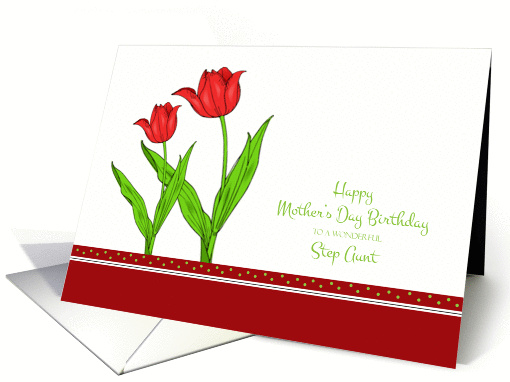 For Step Aunt's Birthday on Mother's Day - Red Tulips card (1058689)