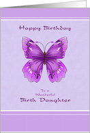 Happy Birthday for Birth Daughter - Purple Butterfly card